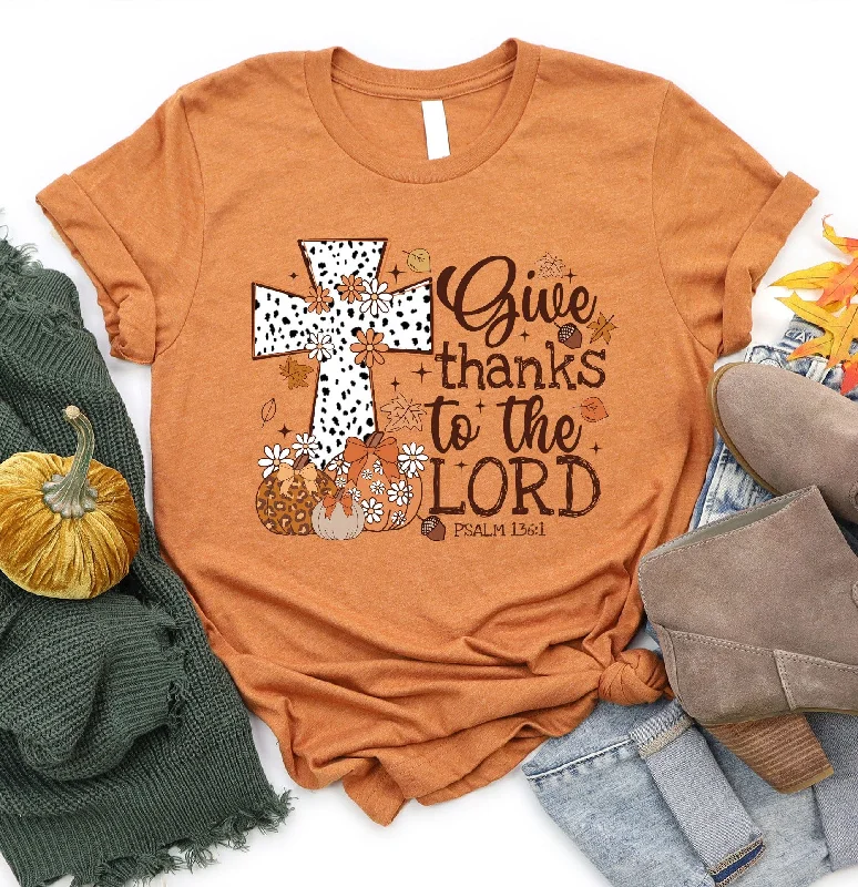 Save Big Give Thanks to the Lord Tee